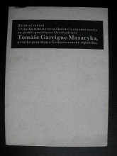 (MASARYK T.G.) - Zvláštní vydání Věstníku ministerstva školství a národní osvěty na paměť prezidenta Osvoboditele Tomáše Garrigue Masaryka