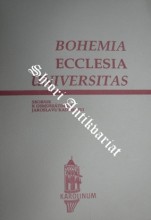 BOHEMIA ECCLESIA UNIVERSITAS