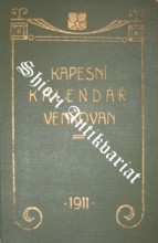 KAPESNÍ KALENDÁŘ VENKOVAN PRO ROK 1911