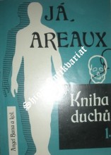 Já, Areaux - Kniha duchů I.
