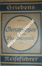 Oberammergau und die Passionsspiele 1922