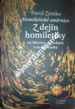 Homiletické směrnice : Z dejín homiletiky na Morave, v Čechách a na Slovensku