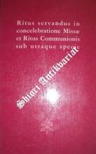 Ritus servandus in concelebratione Missae et Ritus Communionis sub utraque specie