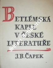 Betlémská kaple v české literatuře