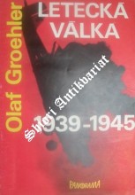 LETECKÁ VÁLKA 1939 - 1945