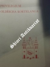 Privilegium Oldřicha Kortelanga