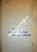 DIE GROßSCHMETTERLINGE MITTELDEUTSCHLANDS - Band 3
