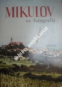 MIKULOV VE FOTOGRAFII