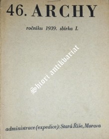 ARCHY 46 v lednu léta Páně 1939 ( sbírka I. )