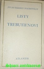LISTY TREBUTIENOVI OD LEDNA DO ČERVNA 1854