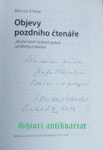 OBJEVY POZDNÍHO ČTENÁŘE - " Druhé čtení " českých autorů od Máchy k Havlovi