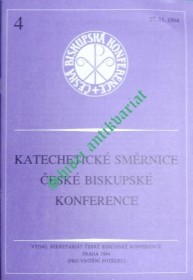 KATECHETICKÉ SMĚRNICE ČESKÉ BISKUPSKÉ KONFERENCE