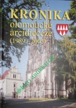 Kronika olomoucké arcidiecéze (1989-2005)