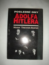 Poslední dny Adolfa Hitlera (2)