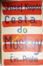 CESTA DO MOSKVY
