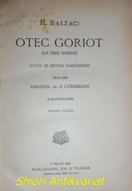 OTEC GORIOT ( LE PÉRE GORIOT ) - Sceny ze života Pařížského