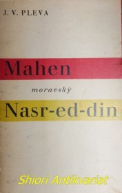 MAHEN - Moravský Nasr-ed-din