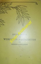 Encyklopaedie der weiblichen Handarbeiten