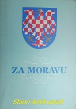 ZA MORAVU - Historická identita Moravy