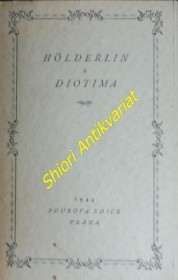 HÖLDERLIN A DIOTIMA - Dopisy a básně