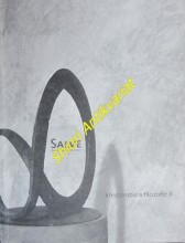 SALVE - Revue pro teologii a duchovní život - Supplementum II (2010) - KŘESŤANSTVÍ A FILOZOFIE II