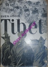 TIBET - Objevitelské výpravy
