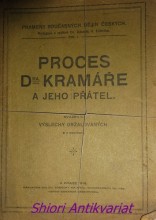 Proces Dra Kramáře a jeho přátel - Svazek II. - Výslechy obžalovaných