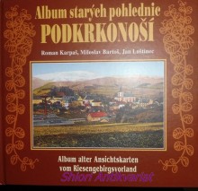 PODKRKONOŠÍ - Album starých pohlednic