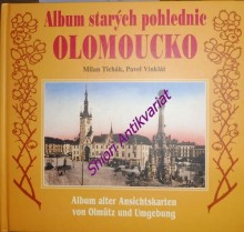 OLOMOUCKO - Album starých pohlednic -  Album alter Ansichtskarten von Olmütz und Umgebung
