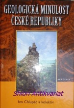 GEOLOGICKÁ MINULOST ČESKÉ REPUBLIKY