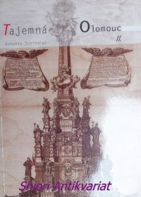 TAJEMNÁ OLOMOUC II