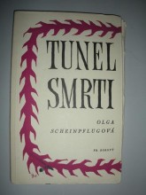 Tunel smrti . 1938-1945 (2)
