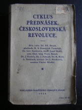Cyklus přednášek.Československá revoluce.