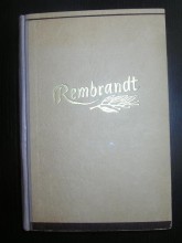 Rembrandt / Tragedie prvního moderního člověka /