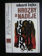 HROZBY A NADĚJE.Válečná léta 1939-1941
