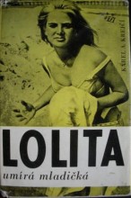 Lolita umírala mladičká