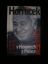 Miroslav Horníček v hovorech H z paláce K